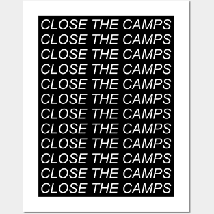 Close The Camps - Abolish Ice, Immigration, Refugee Posters and Art